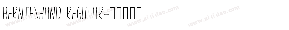 BerniesHand Regular字体转换
